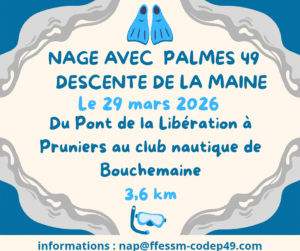 NAGE AVEC PALMES 49 : DESCENTE DE LA MAINE avec et sans support, le dimanche 29 mars 2026 @ Bouchemaine