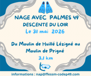 NAGE AVEC PALMES 49 : DESCENTE DU LOIR avec et sans support, le dimanche 31 mai 2026 @ Huillé-Lézigné
