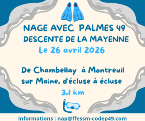 NAGE AVEC PALMES 49 : DESCENTE DE LA MAYENNE avec et sans support, le dimanche 26 avril 2026 @ Montreuil sur Maine